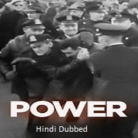 Power (2024) Hindi Dubbed