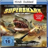 Super Shark (2011) Hindi Dubbed