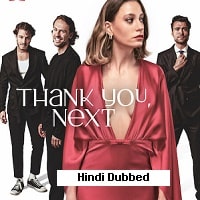 Thank You Next (2024) Hindi Dubbed Season 1 Complete Watch Online HD Print Free Download