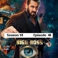 Bigg Boss (2024 Episode 48) Hindi Season 18 Watch Online HD Print Free Download
