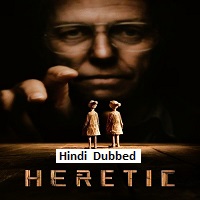 Heretic (2024) Hindi Dubbed