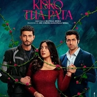 Kisko Tha Pata (2024) Hindi Full Movie Watch Online