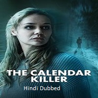 The Calendar Killer (2025) Hindi Dubbed Full Movie Watch Online HD Print Free Download