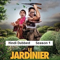 The Gardener (2025) Hindi Dubbed Season 1 Complete Watch Online
