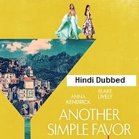 Another Simple Favor (2025) Hindi Dubbed Full Movie Watch Online HD Print Free Download