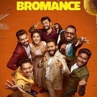Bromance (2025) Hindi Dubbed Full Movie Watch Online HD Print Free Download