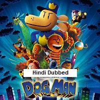 Dog Man (2025) Hindi Dubbed Full Movie Watch Online