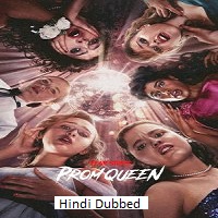 Fear Street: Prom Queen (2025) Hindi Dubbed Full Movie Watch Online HD Print Free Download