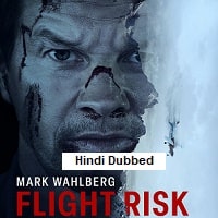 Flight Risk (2025) Hindi Dubbed Full Movie Watch Online