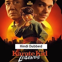 Karate Kid Legends (2025) Hindi Dubbed Full Movie Watch Online HD Print Free Download
