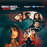 Knock Knock Kaun Hai (2025) Hindi Season 1 Complete Watch Online HD Print Free Download