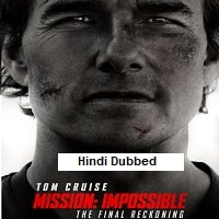 Mission Impossible The Final Reckoning (2025) Hindi Dubbed Full Movie Watch Online HD Print Free Download