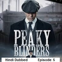Peaky Blinders (2025 Ep 05) Hindi Dubbed Season 3 Watch Online