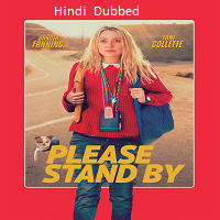Please Stand By (2018) Hindi Dubbed Full Movie Watch Online HD Print Free Download