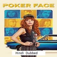 Poker Face (2025 Ep 1-3) Hindi Dubbed Season 2