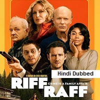 Riff Raff (2025) Hindi Dubbed Full Movie Watch Online HD Print Free Download
