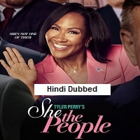 She the People (2025) Hindi Dubbed Season 1 Complete Watch Online