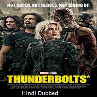 Thunderbolts (2025) Hindi Dubbed