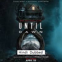 Until Dawn (2025) Hindi Dubbed Full Movie Watch Online HD Print Free Download