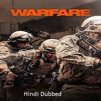Warfare (2025) Hindi Dubbed Full Movie Watch Online HD Print Free Download