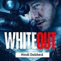 Whiteout (2023) Hindi Dubbed Full Movie Watch Online HD Print Free Download