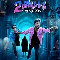 2 Jhalle Kithe Challeh (2025) Punjabi Full Movie Watch Online
