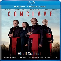 Conclave (2024) Hindi Dubbed Full Movie Watch Online HD Print Free Download