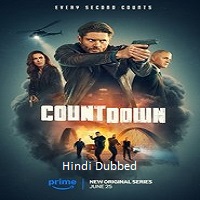 Countdown (2025 Ep 1-3) Hindi Dubbed Season 1 Watch Online HD Print Free Download-