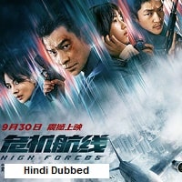 High Forces (2024) Hindi Dubbed Full Movie Watch Online