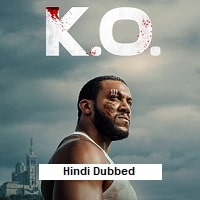 K.O. (2025) Hindi Dubbed Full Movie Watch Online