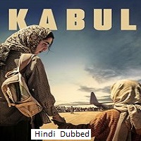 Kabul (2025) Hindi Dubbed Season 1 Complete Watch Online HD Print Free Download