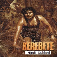 Kerebete (2024) Hindi Dubbed Full Movie Watch Online HD Print Free Download