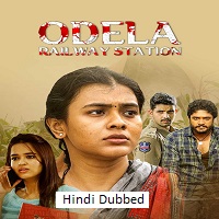Odela Railway Station (2022) Hindi Dubbed Full Movie Watch Online HD Print Free Download