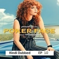 Poker Face (2025 Ep 10) Hindi Dubbed Season 2 Watch Online HD Print Free Download