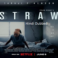 Straw (2025) Hindi Dubbed Full Movie Watch Online HD Print Free Download