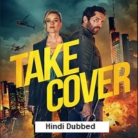 Take Cover (2024) Hindi Dubbed Full Movie Watch Online HD Print Free Download