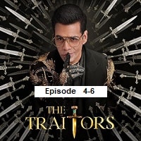 The Traitors (2025 Ep 4-6) Hindi Season 1 Watch Online