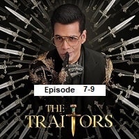 The Traitors (2025 Ep 7-9) Hindi Season 1 Watch Online HD Print Free Download
