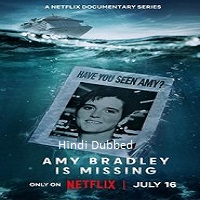 Amy Bradley Is Missing (2025 Ep 1-3) Hindi Dubbed Season 1