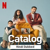 Catalog (2025) Hindi Dubbed Season 1 Complete Watch Online HD Print Free Download