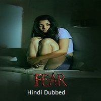 Fear (2024) Hindi Dubbed