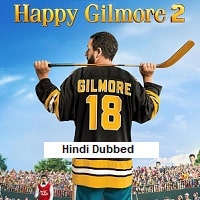 Happy Gilmore 2 (2025) Hindi Dubbed Full Movie Watch Online HD Print Free Download