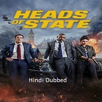 Heads of State (2025) Hindi Dubbed Full Movie Watch Online HD Print Free Download