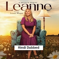 Leanne (2025) Hindi Dubbed Season 1 Complete Watch Online