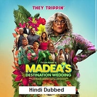 Madea’s Destination Wedding (2025) Hindi Dubbed Full Movie Watch Online HD Print Free Download