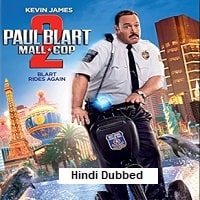 Paul Blart: Mall Cop 2 (2015) Hindi Dubbed Full Movie Watch Online