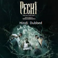 Pechi (2024) Hindi Dubbed