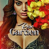 Rose Garden (2025) Hindi Season 1 Complete Watch Online HD Print Free Download
