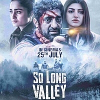 So Long Valley (2025) Hindi Full Movie Watch Online HD Print Free Download