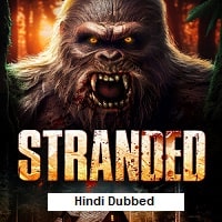 Stranded (2023) Hindi Dubbed Full Movie Watch Online